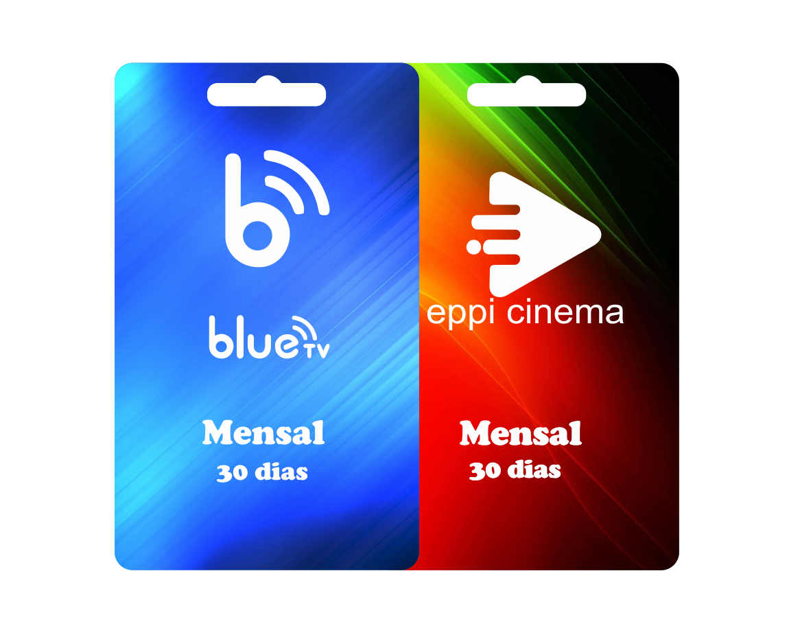BlueTv + EPPI Cinema Mensal = 30 Dias